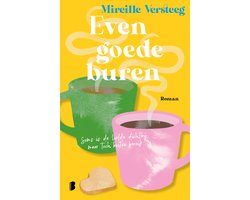 Even goede buren