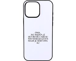 Hacebo® - oma, we wilden je het beste cadeau ter wereld geven. maar je hebt ons al telefoonhoesje - de liefste oma - telefoonhoesjes - verjaardagscadeau - verjaardag - cadeau voor oma - cadeau - hoesje geschikt voor iPhone 16 Pro Max