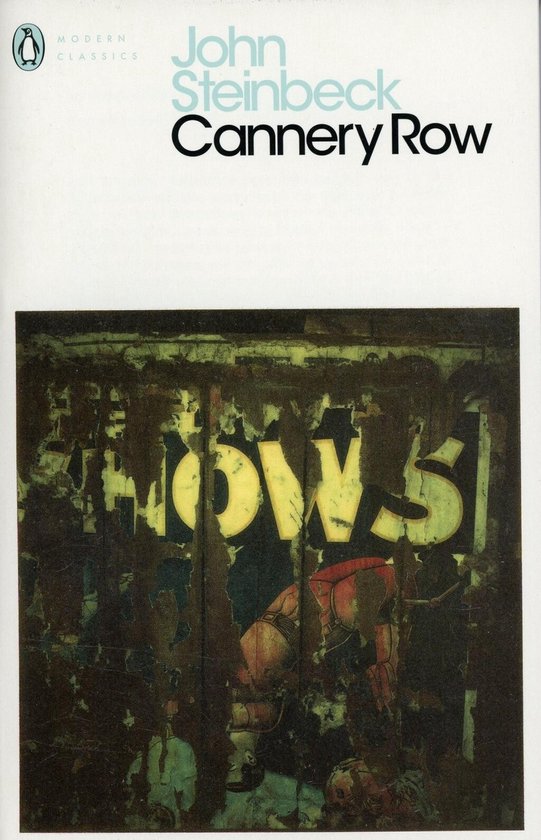 Boekcover van Cannery Row van John Steinbeck. Afbeelding van verweerde letters 'ROW' op een donkere achtergrond.