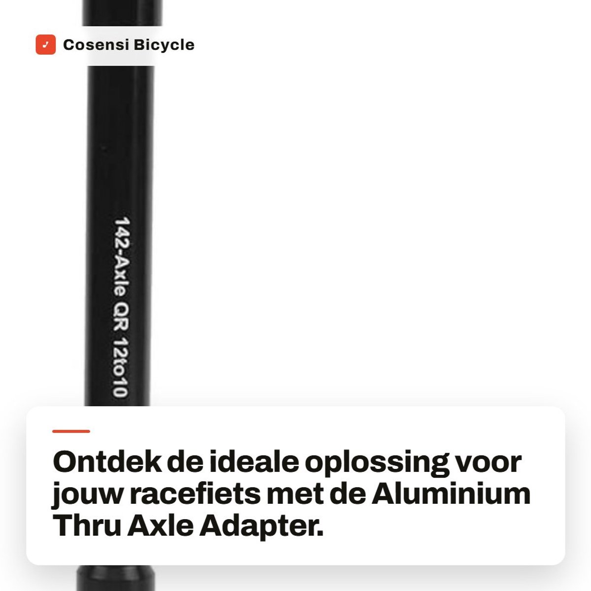 Dailygoods - Fietshubadapter - Aluminium Thru Axle - 12mm Quick Release - Adapter voor Fietsen - Geschikt voor Road Bike