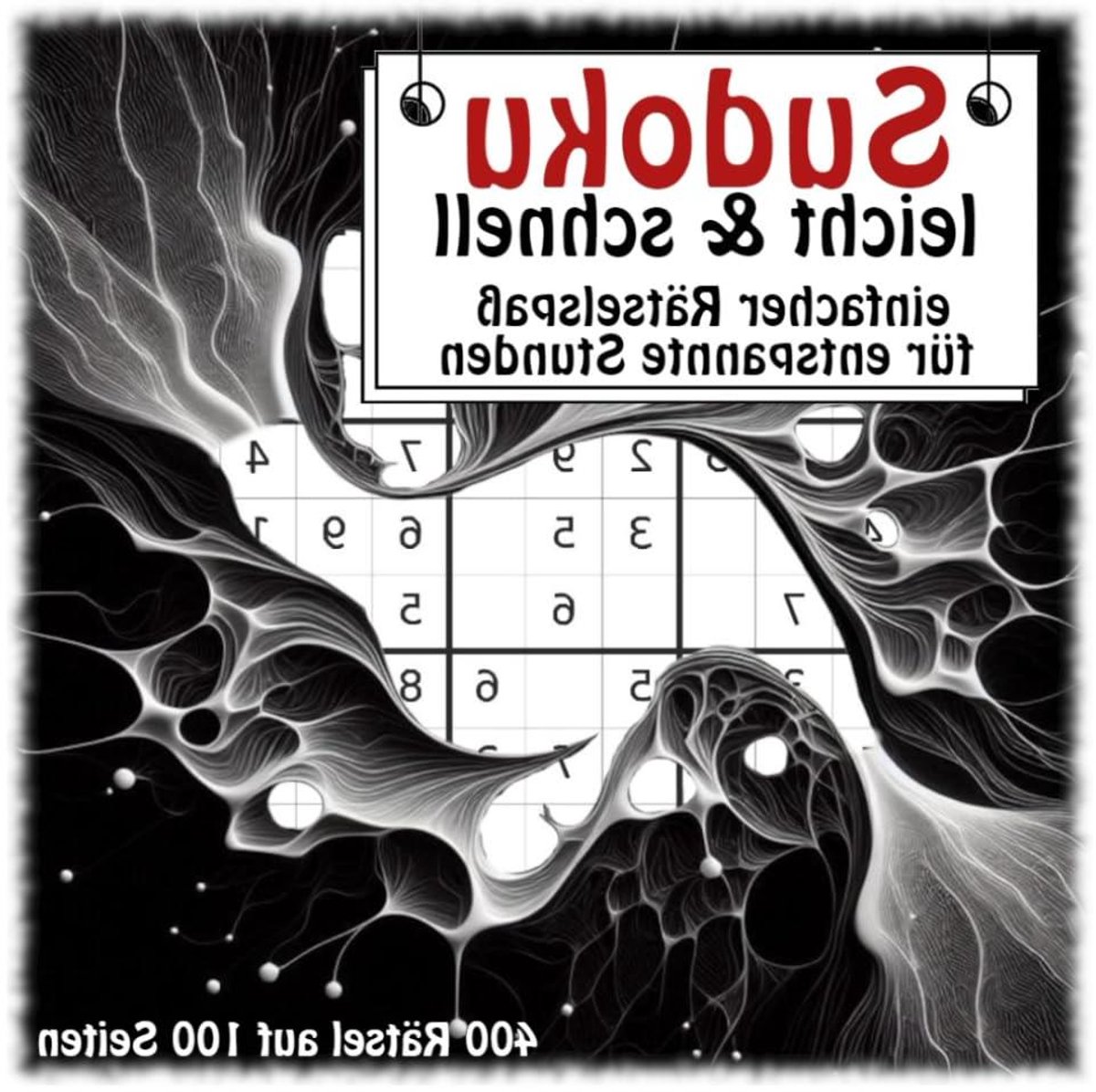 Sudoku Puzzelboek - Rätselbuch Denksport - Ontspannend Puzzelen - 400 Eenvoudige Puzzels - 21.59 x 21.59 cm - Niet gespecificeerd