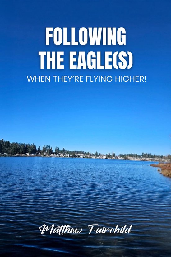 Following The Eagle(S) - cover