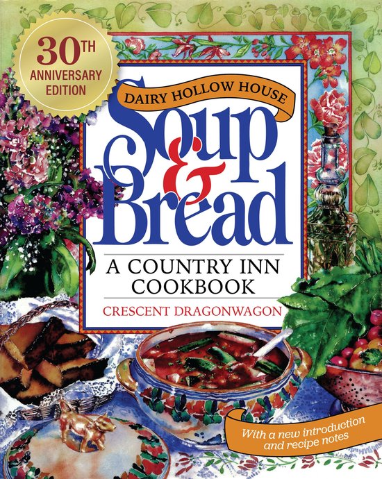 Dairy Hollow House Soup & Bread - cover