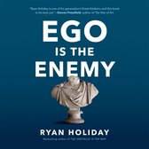 Ego Is the Enemy