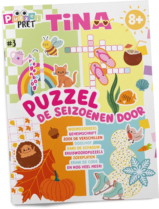 Tina Puzzelpret 3 - Puzzelboek - Puzzelboek Kinderen - Seizoenen - Puzzelboeken - Vakantieboek - Zomerboek - Sudoku Kinderen - Puzzelen - Puzzels - Puzzel - Puzzel boek - Doeboek - Knutselen - DIY - Breinbreker - Meisje - Knutselen Meisjes - Raadsels