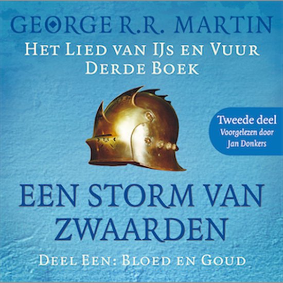 Een storm van zwaarden 1: Staal en sneeuw - Tweede deel - cover
