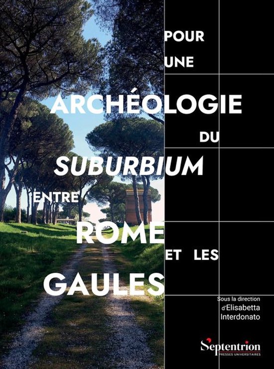Archaiologia - Pour une archéologie du suburbium entre Rome ... - cover