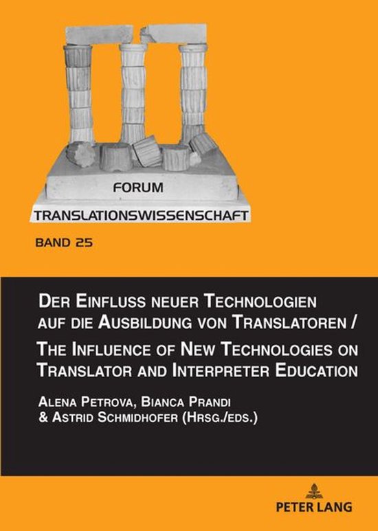 Forum Translationswissenschaft 25 - Der Einfluss neuer Techn ... - cover