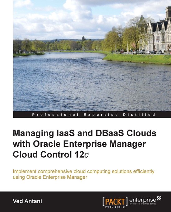 Managing IaaS and DBaaS Clouds with Oracle Enterprise Manage ... - cover