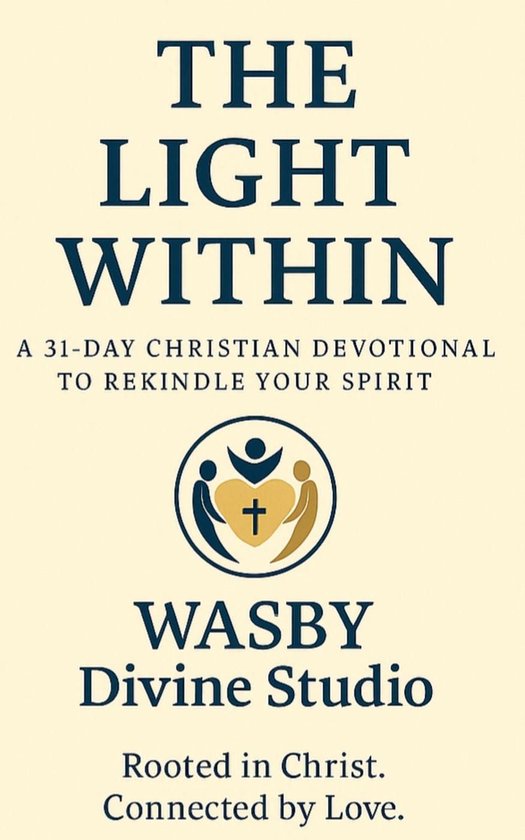 The Light Within: A 31-Day Christian Devotional - cover