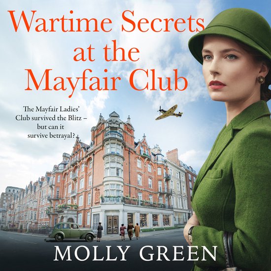 London at War Sagas- Wartime Secrets at the Mayfair Club - cover