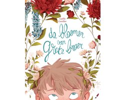 Bloemen van grote broer (De) 1 - De Bloemen van grote broer