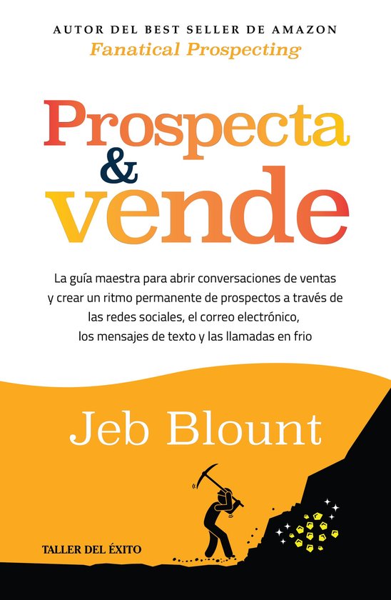 Prospecta y vende - cover