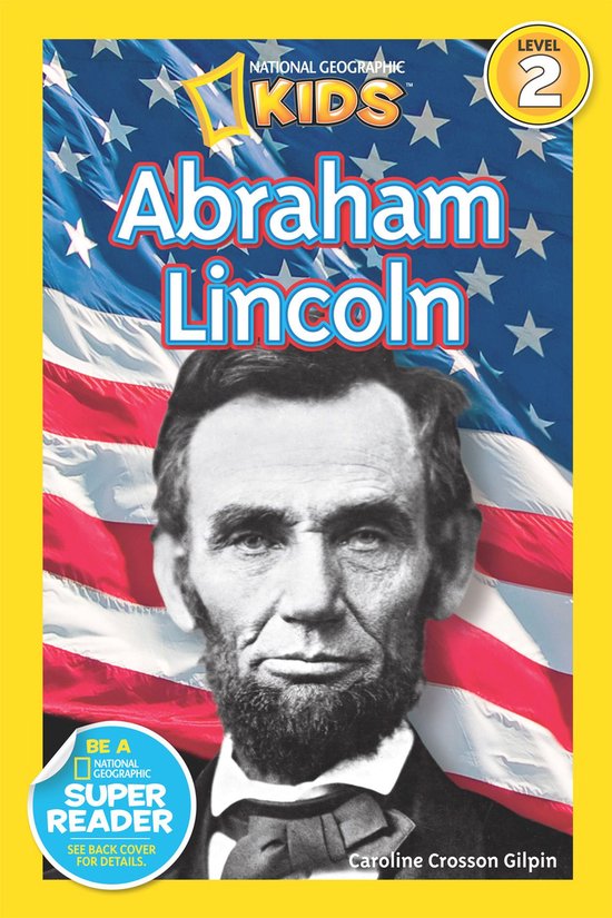 National Geographic Kids Readers 2 - Abraham Lincoln (Nation ... - cover