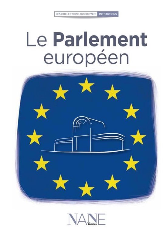 Collections du citoyen - Le Parlement européen - cover
