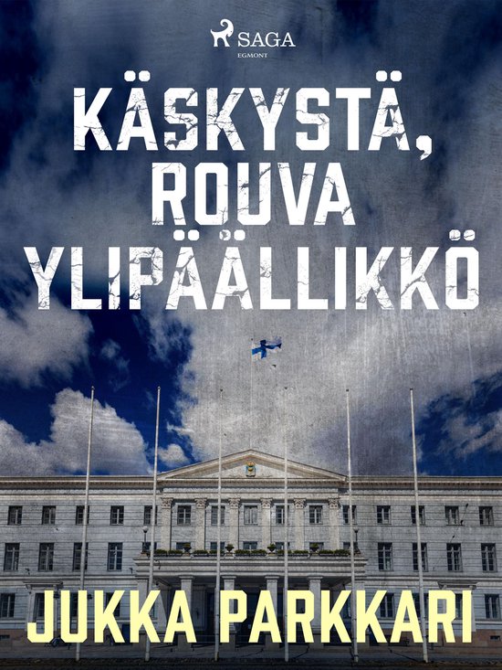 Käskystä, rouva ylipäällikkö - cover