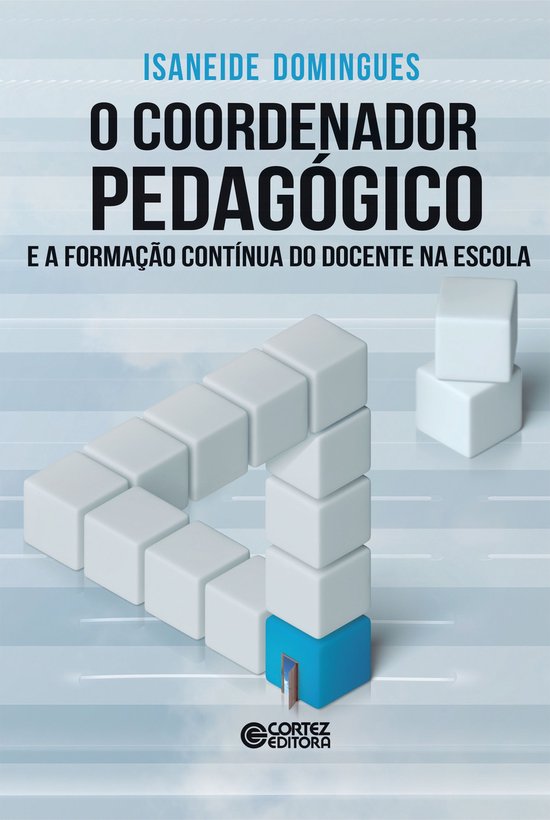 O coordenador pedagógico e a formação contínua do docent ... - cover