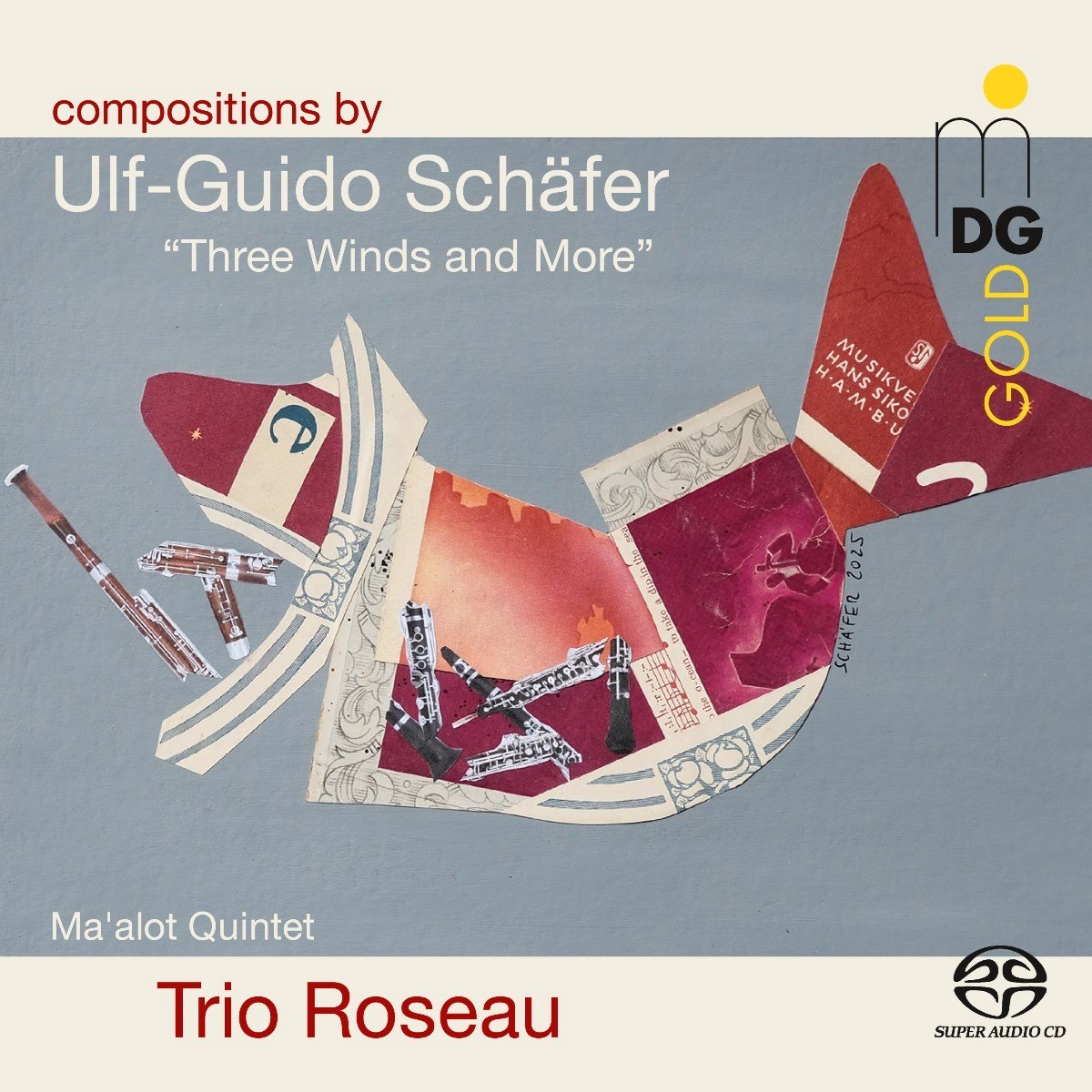 Ma'alot Quintett & Trio Roseau - Schaefer: Three Winds And More (SACD)