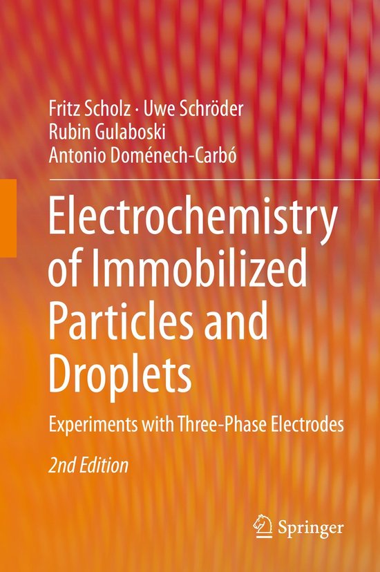 Electrochemistry of Immobilized Particles and Droplets - cover