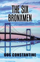 The Six Bronxmen