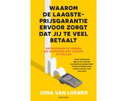 Waarom de laagsteprijsgarantie ervoor zorgt dat jij te veel betaalt