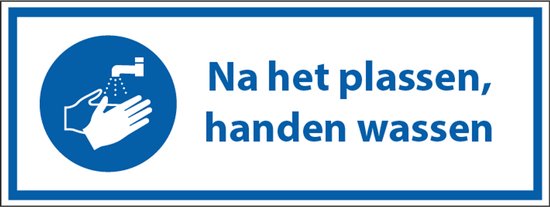 Na het plassen, handen wassen tekststicker 200 x 75 mm