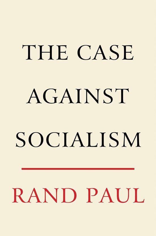 The Case Against Socialism - cover