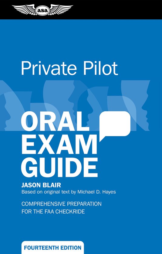 Oral Exam Guide Series - Private Pilot Oral Exam Guide