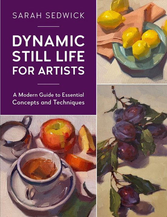 For Artists - Dynamic Still Life for Artists - cover