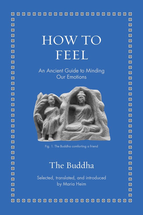 Ancient Wisdom for Modern Readers- How to Feel - cover