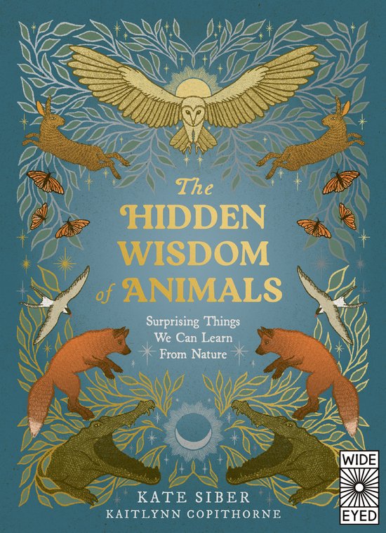 Boekomslag van "The Hidden Wisdom of Animals" met een uil, herten, vossen, kikkers en vlinders op een turkooizen achtergrond.