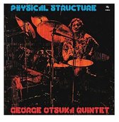 George Otsuka Quintet - Physical Structure (LP)