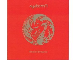 System 7 - Field Of Dreams (2 CD)