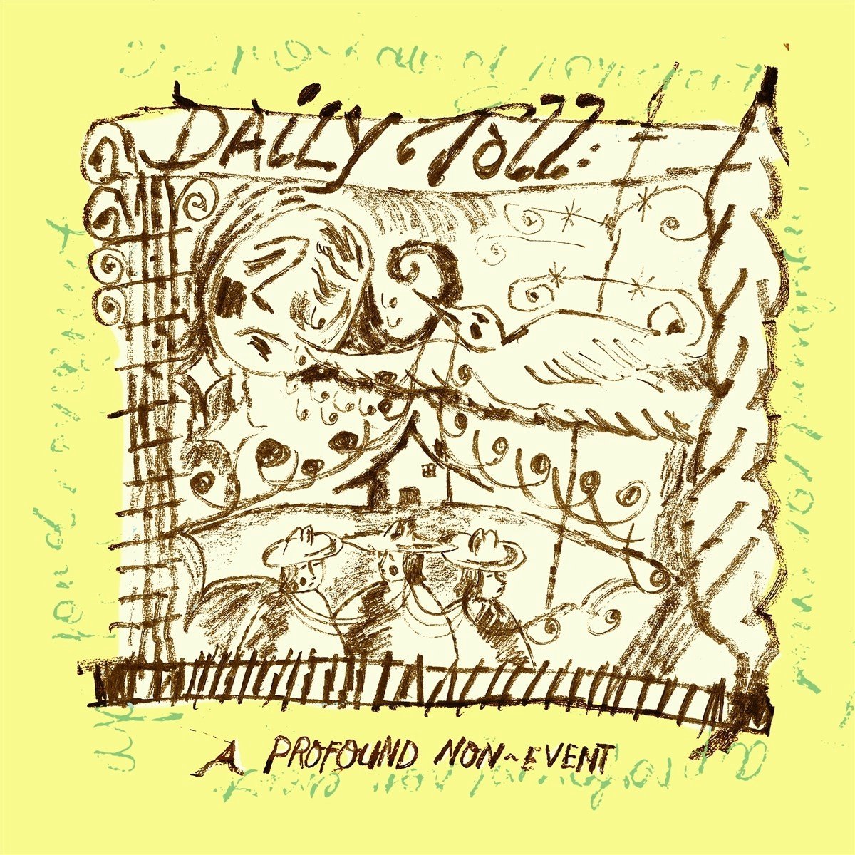Daily Toll - A Profound Non-Event (CD)