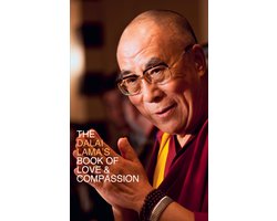 Dalai Lamas Book Of Love & Compassion
