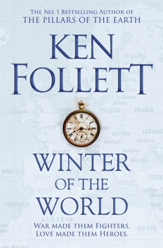 Boekcover van "Winter of the World" door Ken Follett. De titel "Winter of the World" staat centraal, boven een antieke zakhorloge en een wereldkaart. Tekst: "The No. 1 Bestselling Author of The Pillars of the Earth".