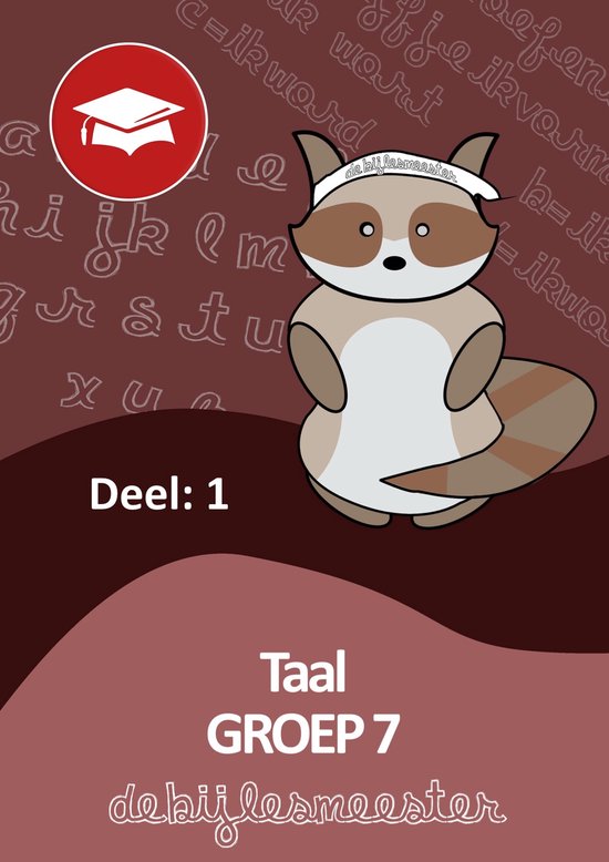 Oefenboeken De Bijlesmeester - Taal deel 1 groep 7 - cover