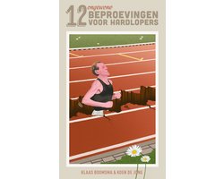 12 ongewone beproevingen voor hardlopers
