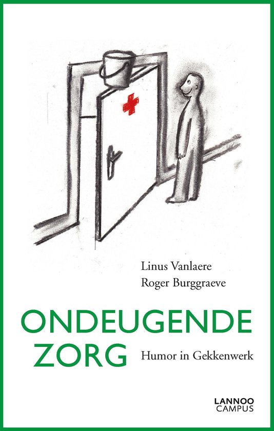 Ondeugende zorg
