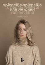 Hoofdzaken - Spiegeltje spiegeltje aan de wand