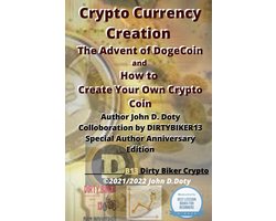 Digital money, Crypto Blockchain Bitcoin Altcoins Ethereum litecoin 1 - Crypto Currency Creation The Advent of Dogecoin and How to Create Your Own Crypto Coin
