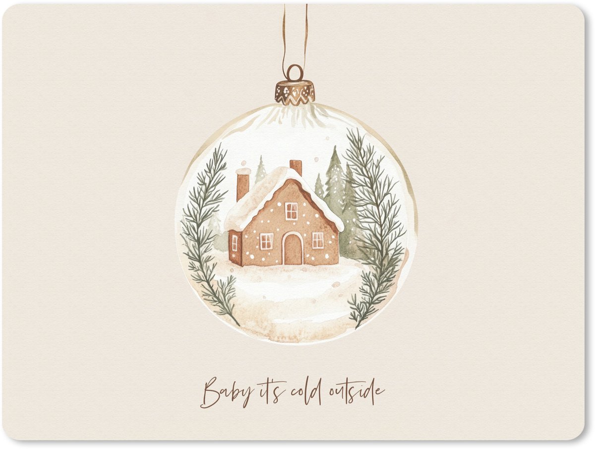 Muismat 23x19 cm - Mousepad Quote - Winter - Kerst - Beige - Kerstbal - Muismatten