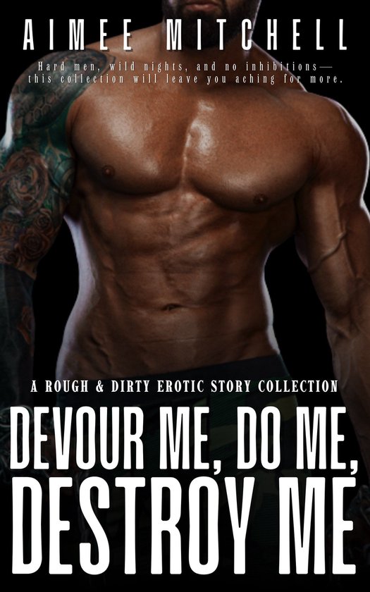 Devour Me, Do Me, Destroy Me (ebook), Aimee Mitchell | 9784395288946 ...