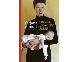 Omslag van Ik zal je nooit meer