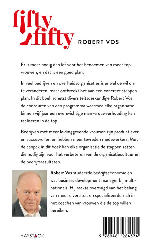 Boekcover: Robert Vos, Fiftyfifty, en foto van Robert Vos, studeerde bedrijfseconomie en was business development manager.