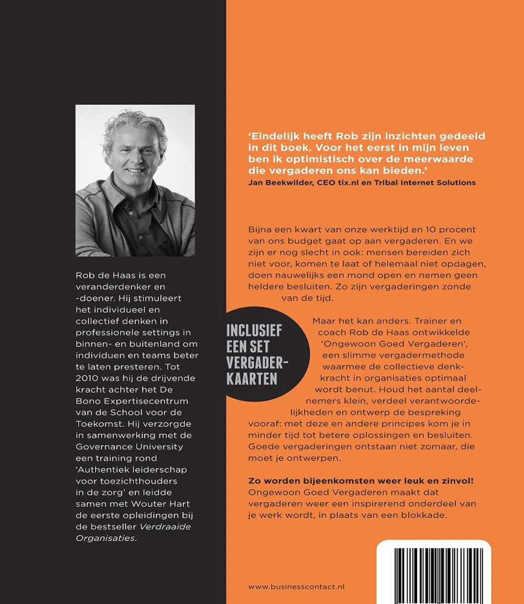 Foto van Rob de Haas, auteur. Orange achtergrond met tekst over het boek 'Ongewoon Goed Vergaderen'.