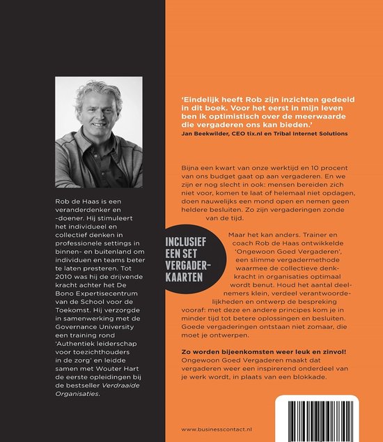 Foto van Rob de Haas, auteur. Orange achtergrond met tekst over het boek 'Ongewoon Goed Vergaderen'.