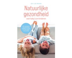Natuurlijke gezondheid voor baby’s en kinderen