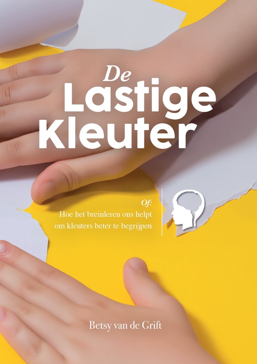 Boek kaft met kinderhanden die papier scheuren, titel 'De Lastige Kleuter'.
