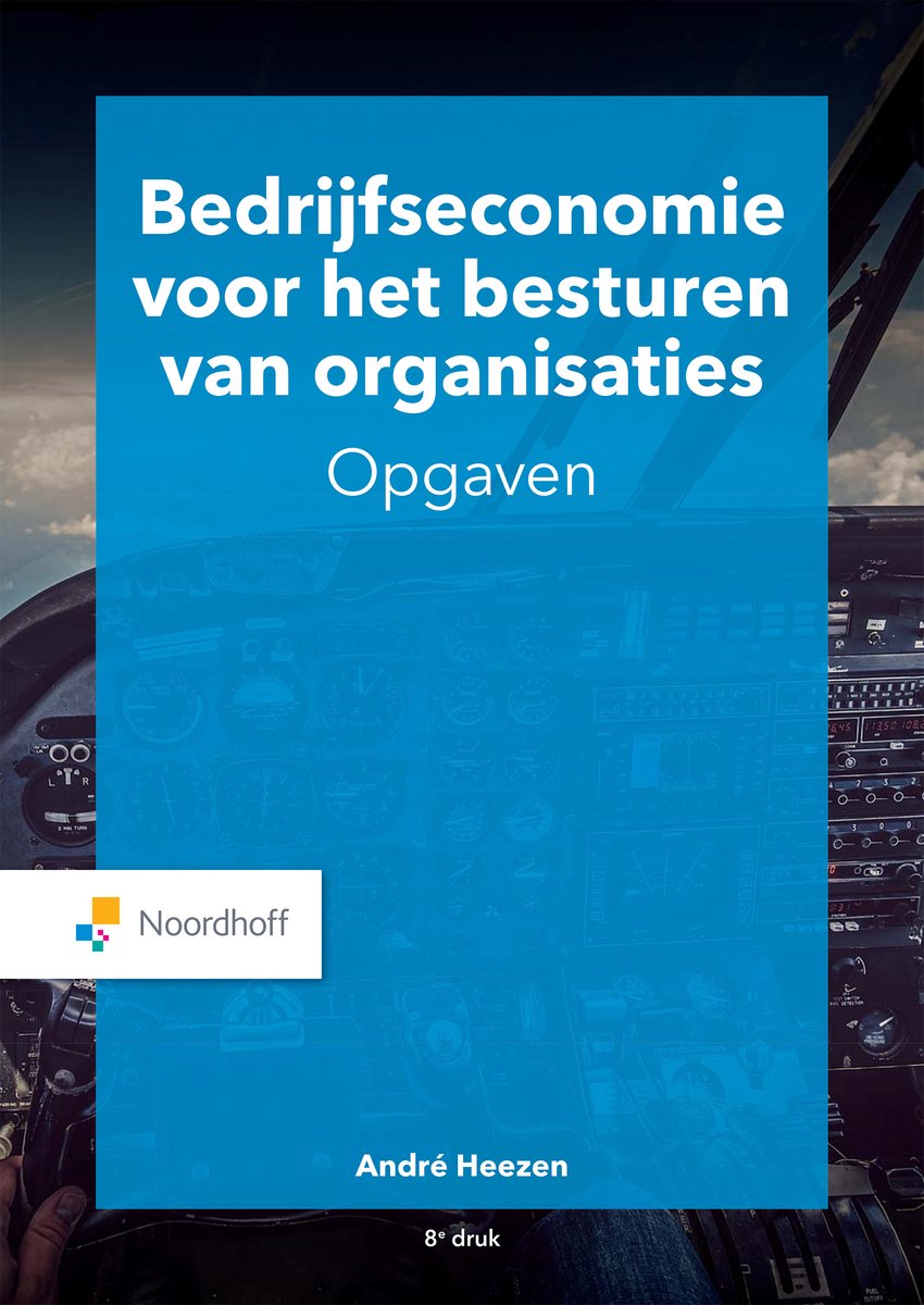 Omslag van Bedrijfseconomie voor het besturen van organisaties - opgaven